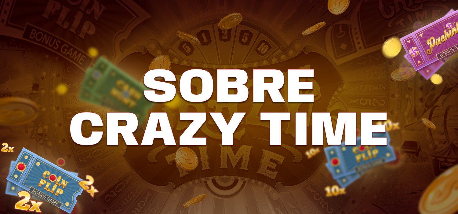 sobre Crazy Time